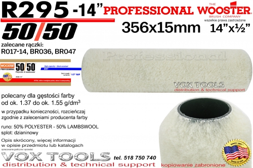 R295-14 50/50 Polyester/Lambswool 356x15mm dla gęstości farby ok. 1.37-1.55g/dm3