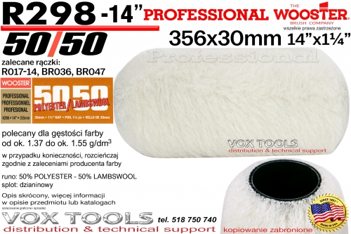 R298-14 50/50 Polyester/Lambswool 356x30mm dla gęstości farby  ok. 1.37-1.55g/dm3