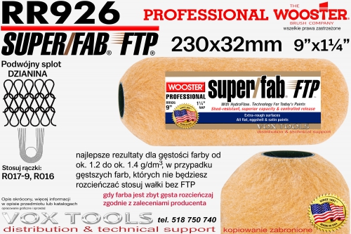 RR926-9 230x32mm SuperFAB FTP idealny wałek elewacyjny dla farb o gęstości od 1.2 do ok. 1.4 g/dm3